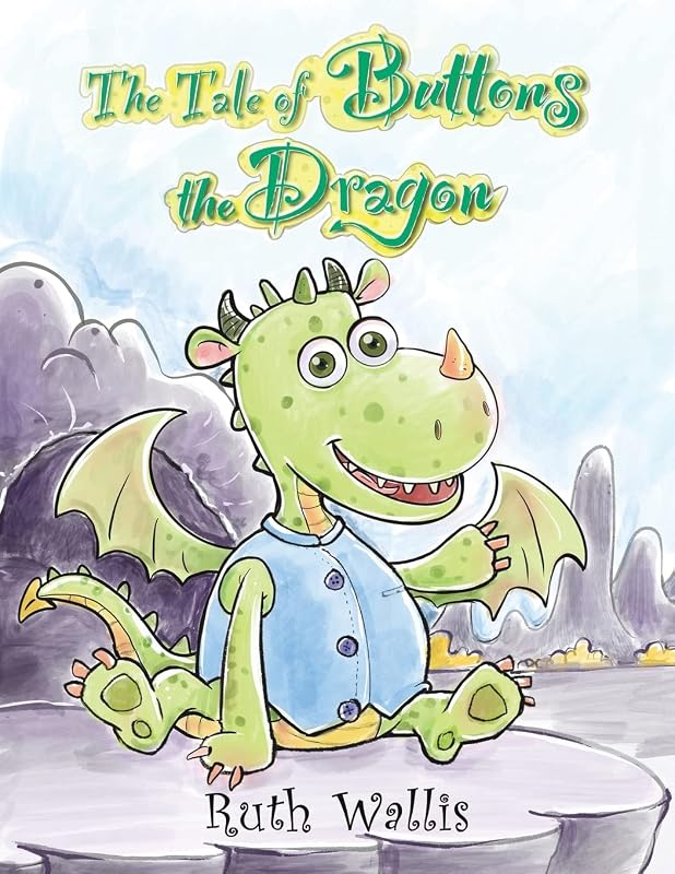 The Tale of Buttons the Dragon by Ruth Wallis