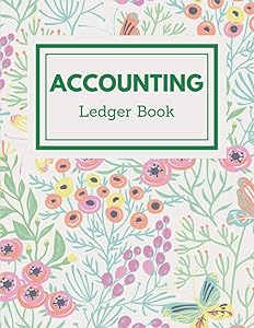 Accounting Ledger Book: Simple and Easy-to-use Accounting Ledger for Bookkeeping, Small Business Income & Expense Tracker by Bart Brand