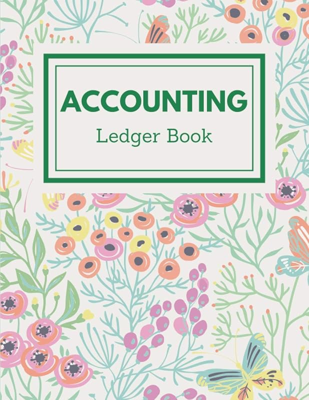 Accounting Ledger Book: Simple and Easy-to-use Accounting Ledger for Bookkeeping, Small Business Income & Expense Tracker by Bart Brand