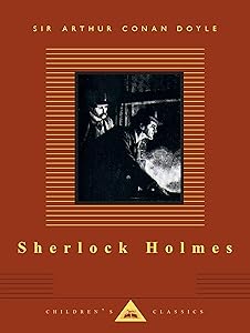 Sherlock Holmes: Illustrated by Sydney Paget (Everyman's Library Children's Classics Series)