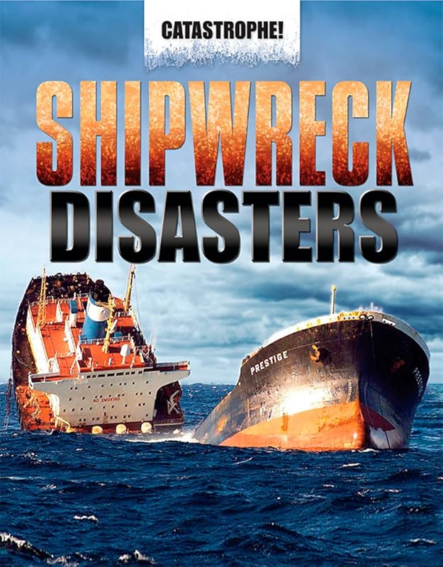 Catastrophe: Shipwreck Disasters by John Hawkins