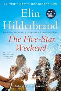 The Five-Star Weekend by Elin Hilderbrand