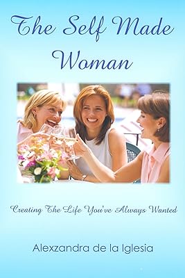 The Self Made Woman