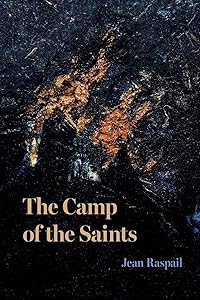 The Camp of the Saints by Jean Raspail