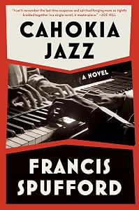 Cahokia Jazz: A Novel