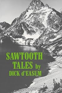 Sawtooth Tales by Dick d'Easum