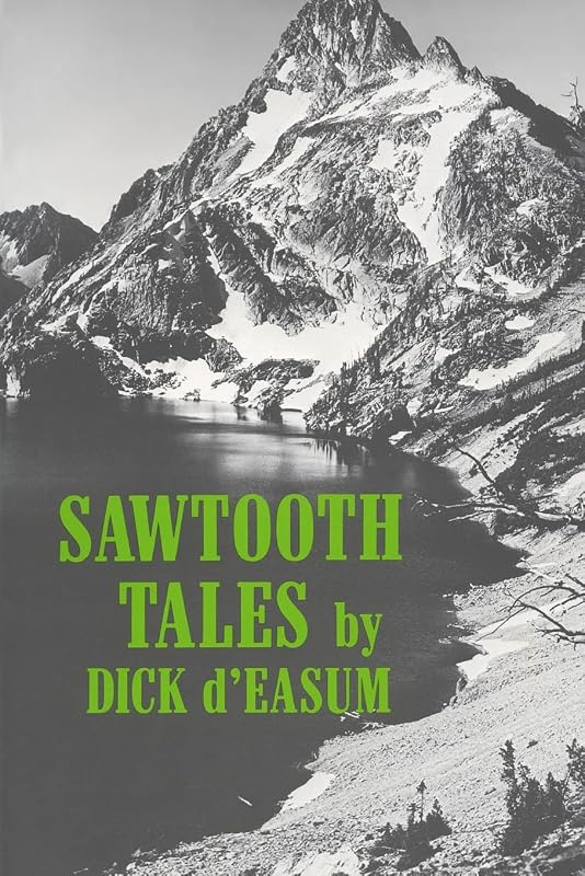 Sawtooth Tales by Dick d'Easum