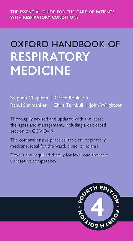 Oxford Handbook of Respiratory Medicine (Oxford Medical Handbooks) by Stephen J Chapman