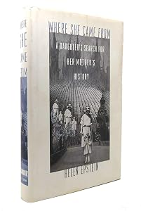 Where She Came from: A Daughter's Search for Her Mother's History