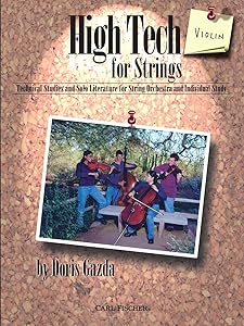 High Tech for Strings: Violin by Doris Gazda