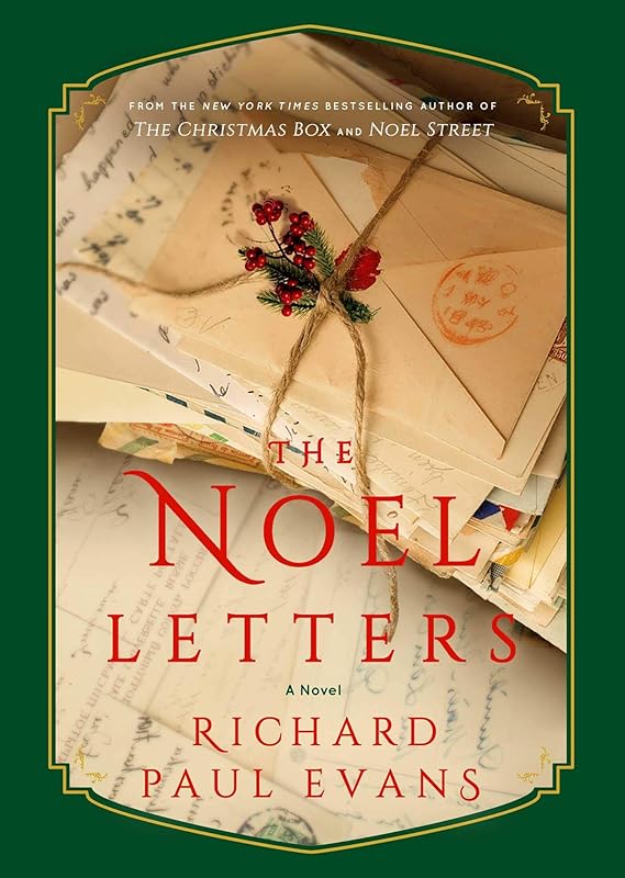 The Noel Letters (The Noel Collection) by Richard Paul Evans