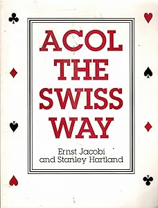 Acol the Swiss Way