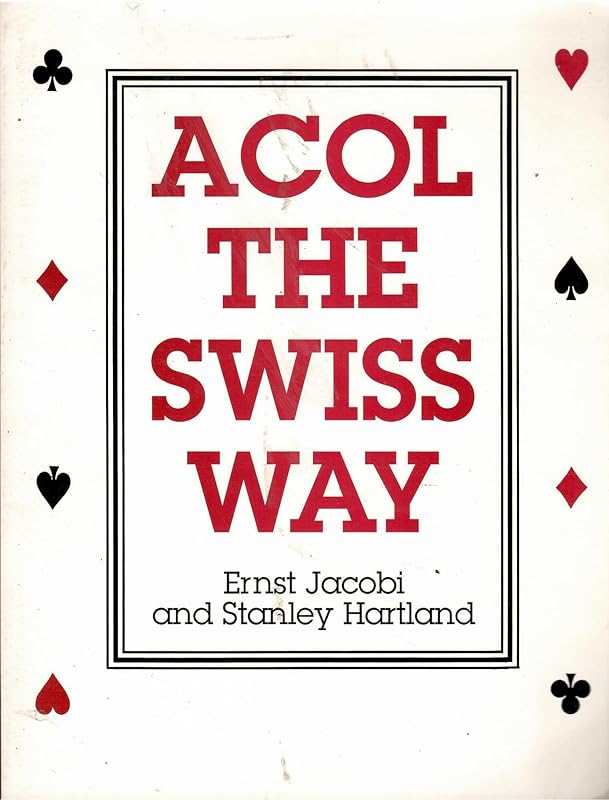 Acol the Swiss Way by Ernst Jacobi