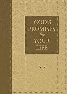 God's Promises for Your Life: New International Version