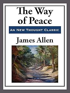 The Way of Peace (Unabridged Start Publishing LLC)