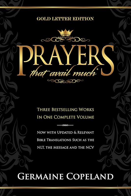 Prayers That Avail Much: Gold Letter Edition by Germaine Copeland