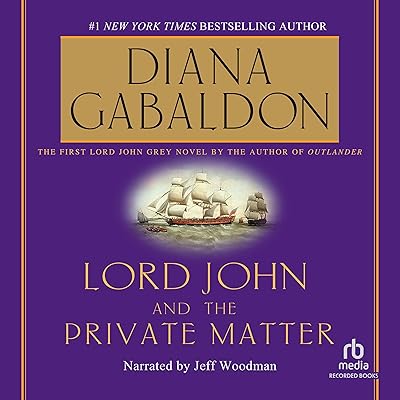 Lord John and the Private Matter