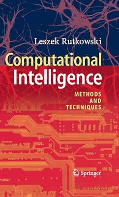 Computational Intelligence: Methods and Techniques