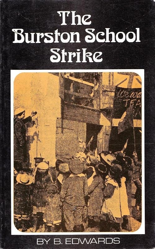 The Burston school strike by bertram-edwards