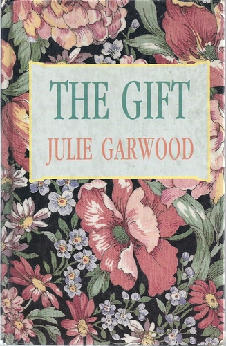 The Gift by Julie Garwood
