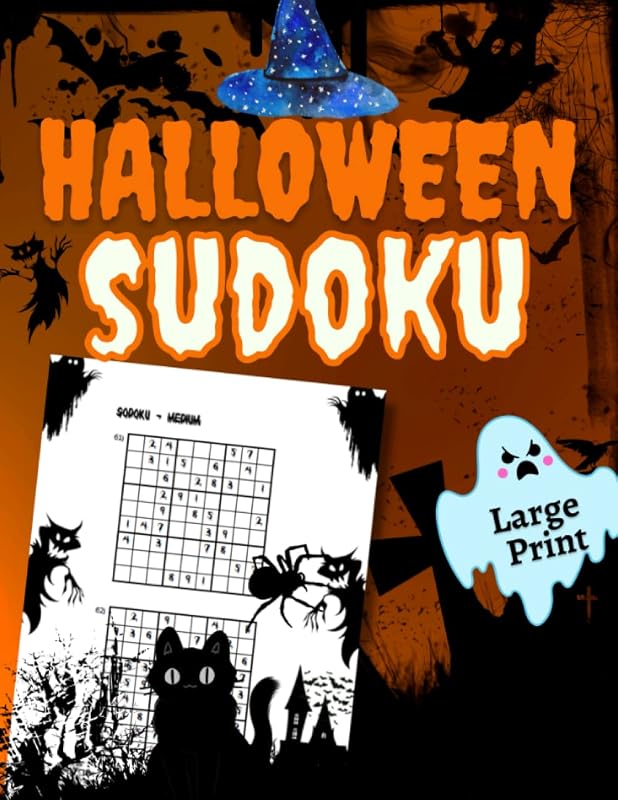 Halloween Sudoku Puzzle Book for Adults, Seniors, Teens and Kids Large Print: 200, 9x9, Easy, Medium, Hard, and Expert Level Halloween Themed Sudoku Puzzles with Solutions by AllSeasons PuzzleBooks