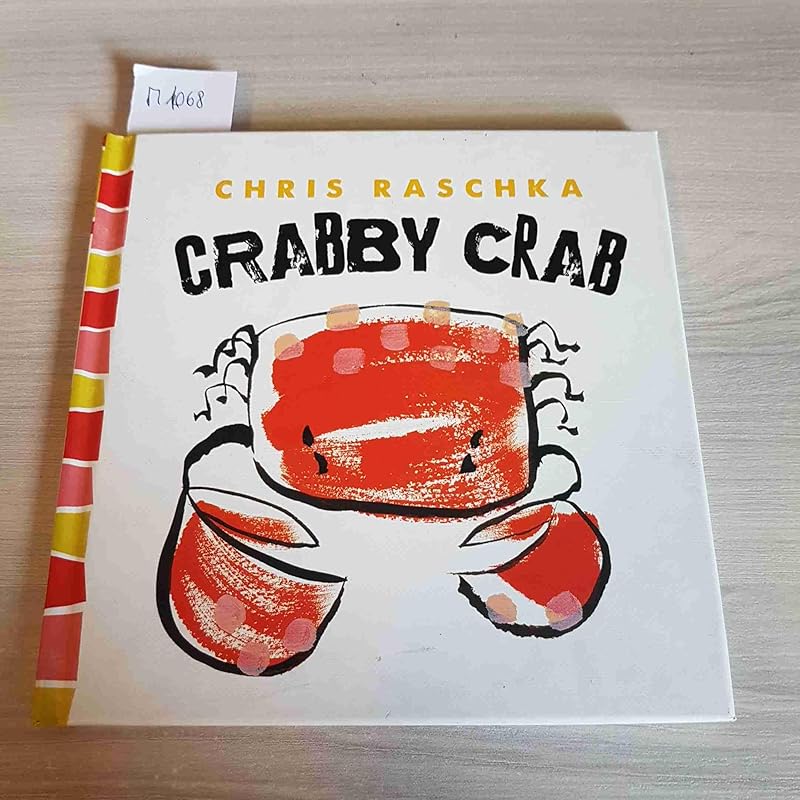 Crabby Crab (Thingy Things) by Chris Raschka