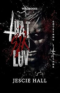 That Sik Luv: Edizione Italiana (Italian Edition)