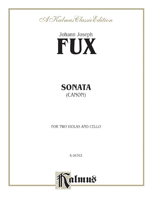Sonata (Canon) for Two Violas and Basso Continuo: 2 Violas & Basso Continuo (Kalmus Edition) by Johann Joseph Fux