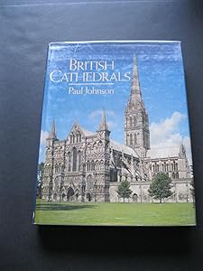 British cathedrals by Paul Johnson
