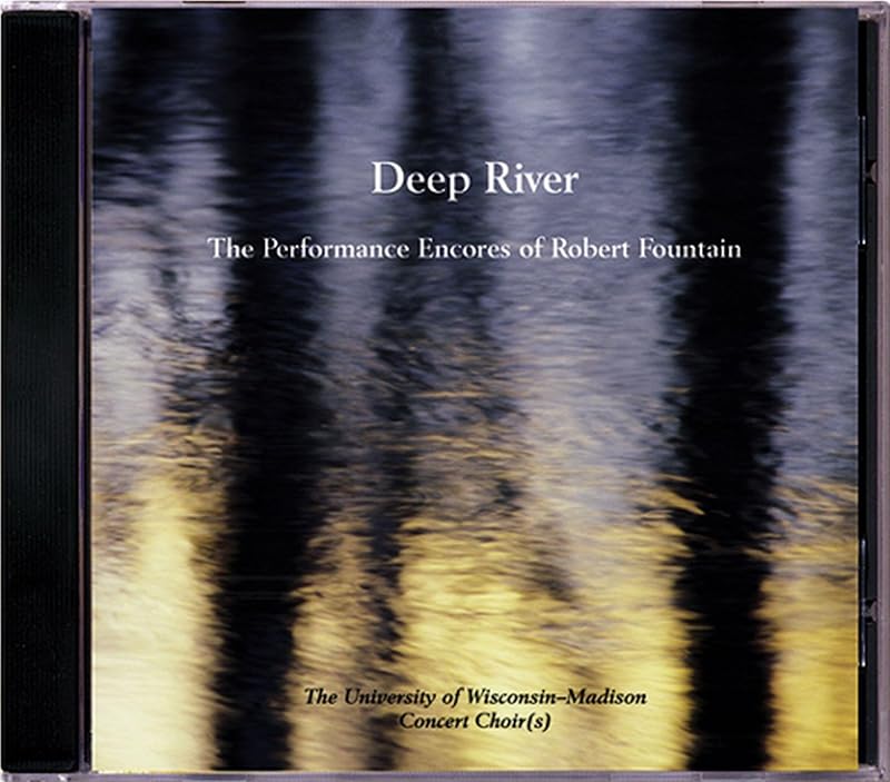 Deep River: Spirituals by Robert Fountain