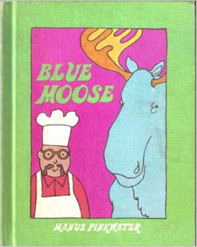 Blue Moose by Daniel Pinkwater