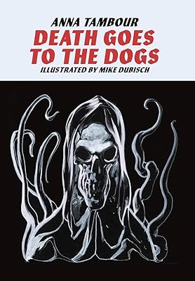 Death Goes to the Dogs