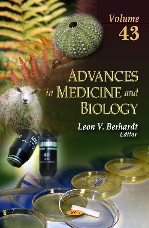 Advances in Medicine and Biology by Leon V. Berhardt
