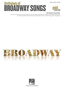 Anthology of Broadway Songs - Gold Edition Songbook by Hal Leonard Corp.