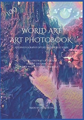 WORLD ART , Great Photobook of Rich Colored ART: World ART
