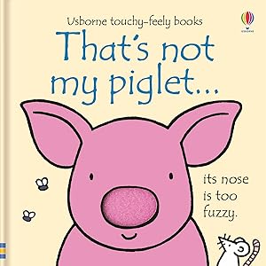 Thats Not My Piglet