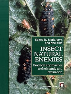 Insect Natural Enemies: Practical approaches to their study and evaluation (Women and Politics) by M.A. Jervis