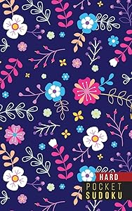 Pocket Sudoku Hard: 158 Hard Sudoku Puzzles with Solutions | Pocket Sudoku Puzzle Books | Large Print Sudoku Puzzle Books For Adults | Sudoku For Seniors | Travel Size | Florals