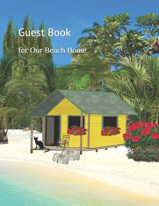 Guest Book: for Our Beach Home by Lenny LaRue