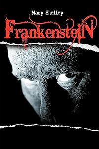 Frankenstein or the Modern Prometheus