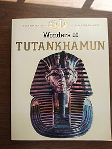 50 Wonders of Tutankhamun by David P. Silverman