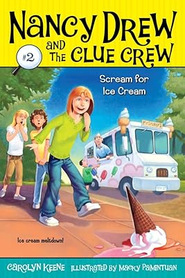 Scream for Ice Cream (Nancy Drew and the Clue Crew Book 2)