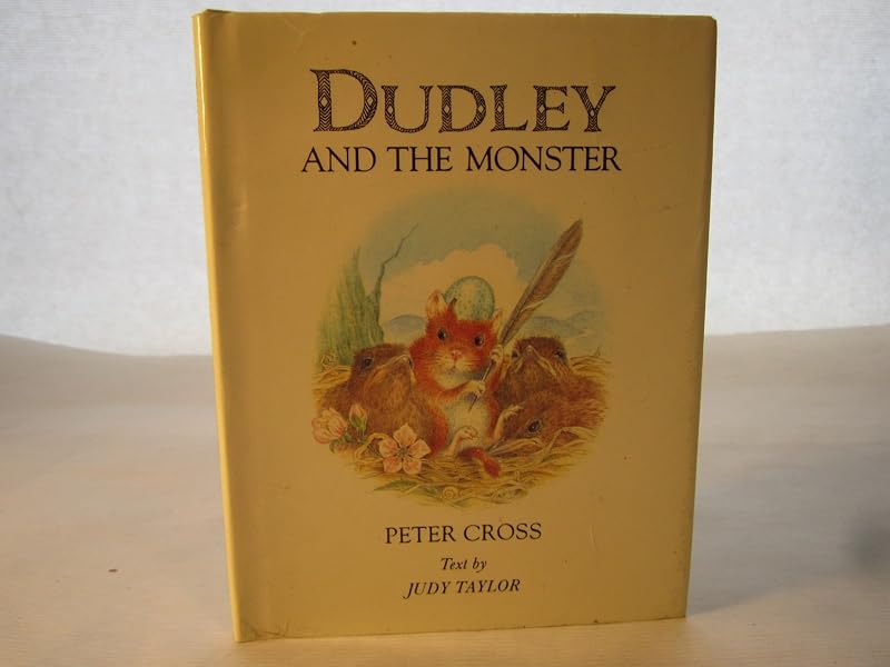 Dudley and Monster by Janelle Taylor