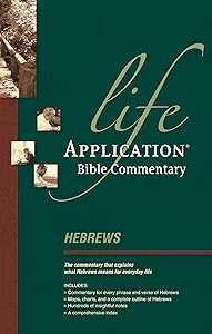 Hebrews (Life Application Bible Commentary)
