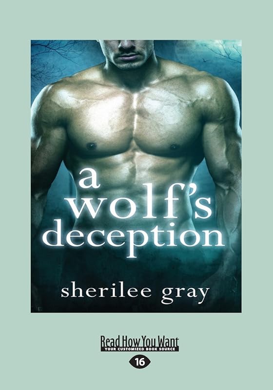 A Wolf's Deception: A Novel by Sherilee Gray