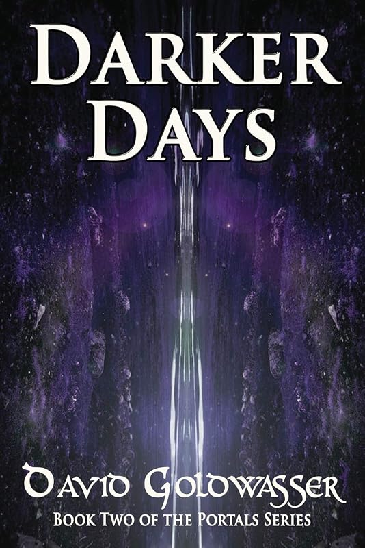 Darker Days (The Portals Series) by David Goldwasser