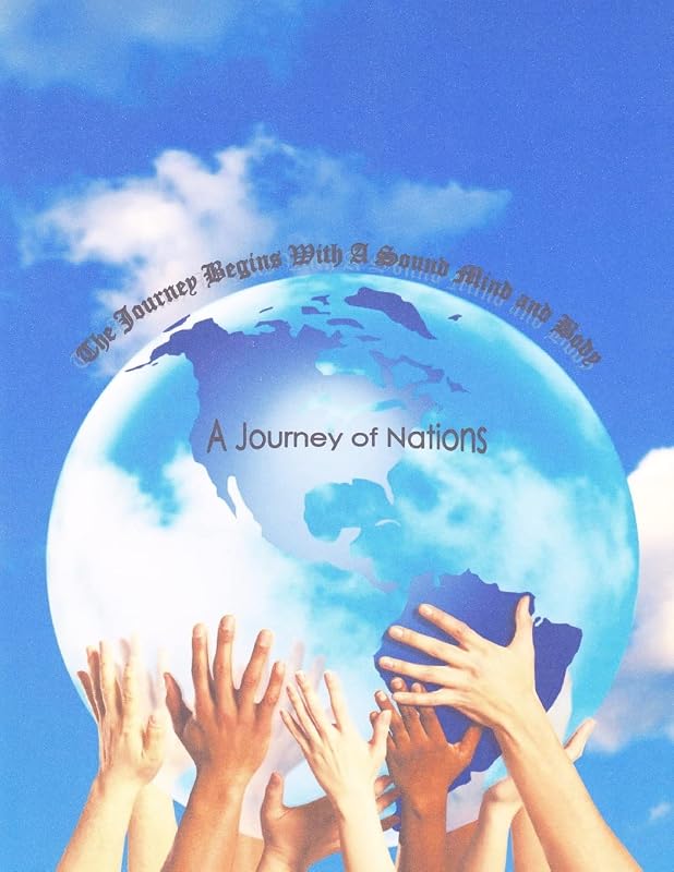 The Journey Of Nations by Steven Warren