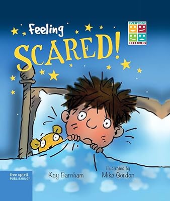 Feeling Scared (Everyday Feelings)