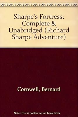 Sharpe's Fortress (Richard Sharpe Adventure)