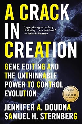 A Crack In Creation: Gene Editing and the Unthinkable Power to Control Evolution